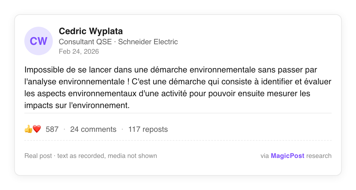 Cedric Wyplata, Schneider Electric QSE consultant, LinkedIn post of 24 February 2026 on the six steps of an environmental analysis, 587 likes